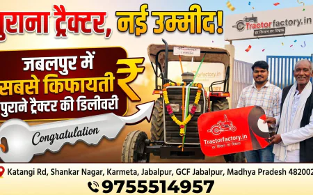 Buy the Best Old Tractor in Chhindwara: Expert Guide