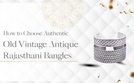 How to Choose Authentic Old Vintage Antique Rajasthani Bangles
