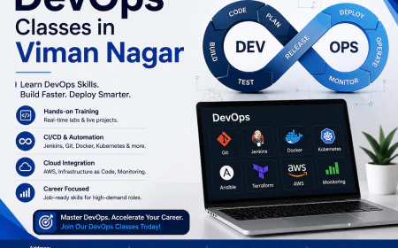 DevOps Classes in Viman Nagar: Build Job-Ready Skills