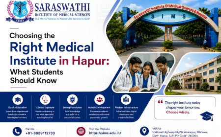 Choosing the Right Medical Institute in Hapur: What Students Should Know