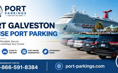 Port Galveston Cruise Port Parking: A Convenient Guide for Cruise Travelers