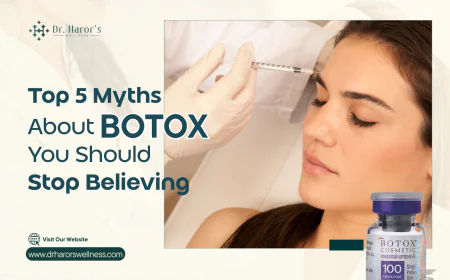 Top 5 Myths About Botox You Should Stop Believing