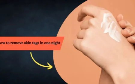 The Truth About Removing Skin Tags in One Night: Separating Fact from Fiction