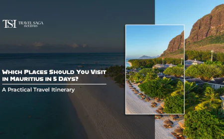 Which Places Should You Visit in Mauritius in 5 Days? A Practical Travel Itinerary