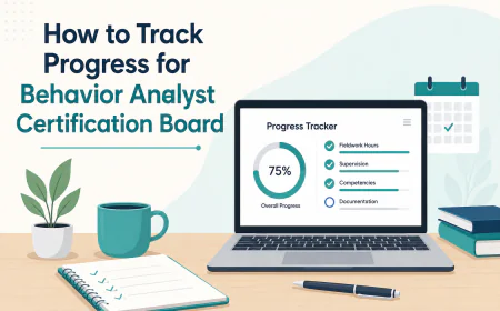 How to Track Progress for Behavior Analyst Certification Board