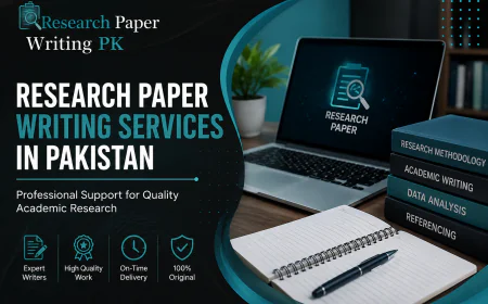 Research Paper Writing Services in Pakistan: Professional Support for Quality Academic Research
