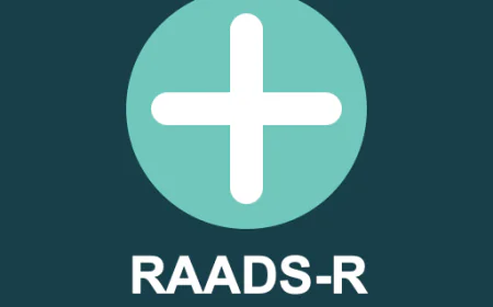 RAADS-R for Adults: A Responsible Self-Assessment Guide