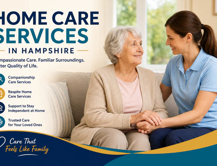 Home Care Services in Hampshire | Trusted Support at Home
