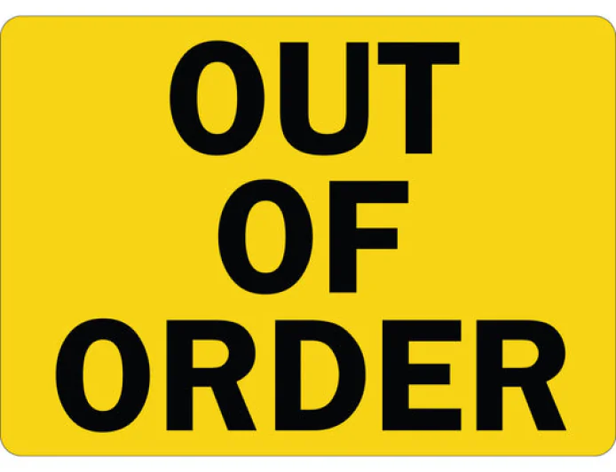 What Are Out of Order Signs and When Should You Use Them?
