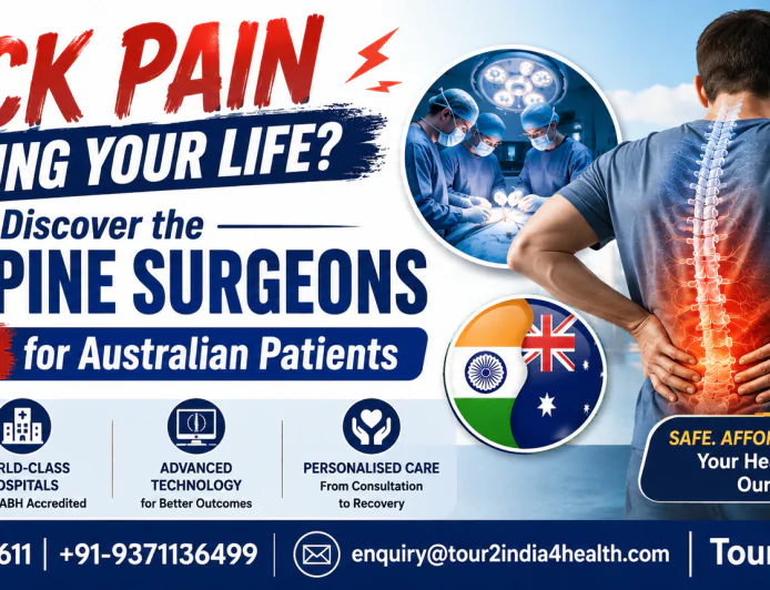Back Pain Stealing Your Life? Discover the Best Spine Surgeons in India for Australian Patients