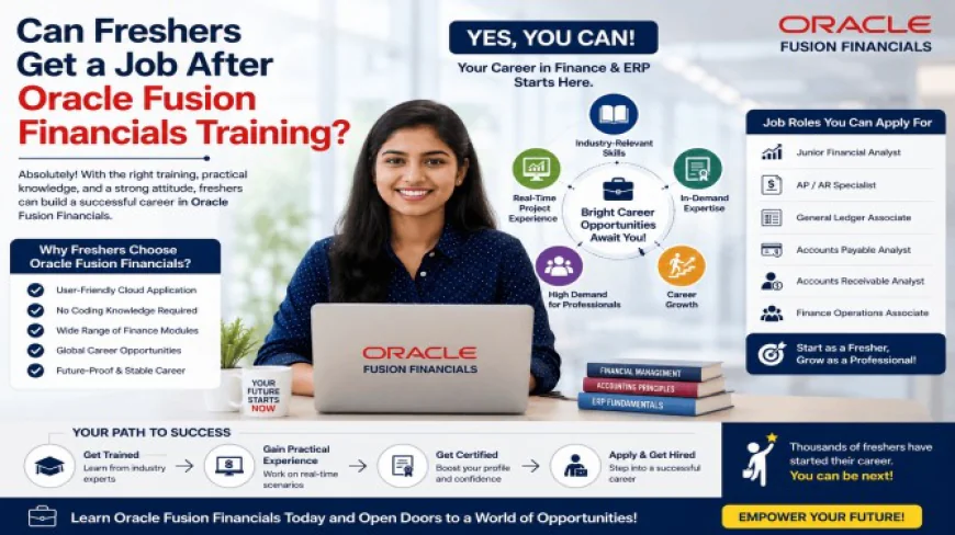 Can Freshers Get a Job After Oracle Fusion Financials Training?