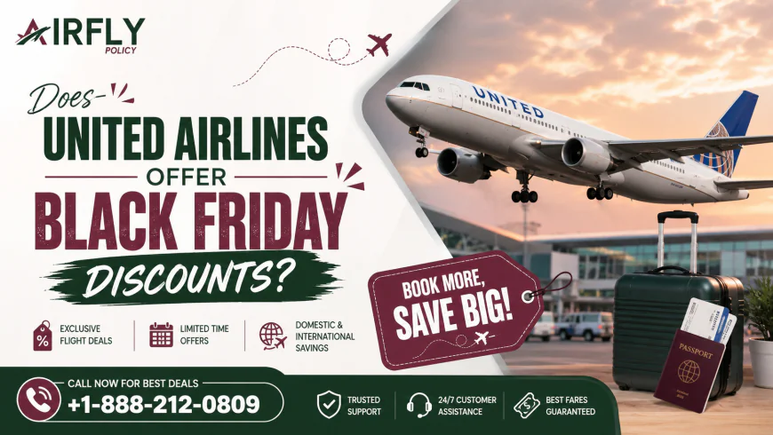 Does United Airlines Offer Black Friday Discounts?