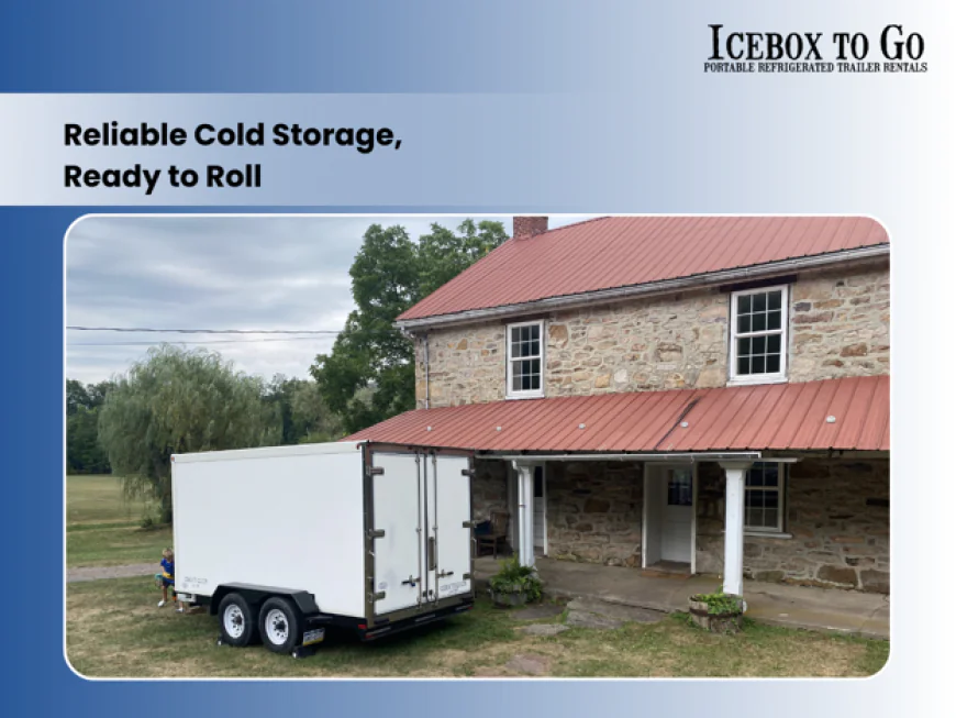 Are Refrigerated Trailer Rentals for Concerts Reliable