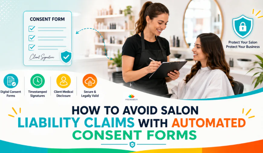 How to Avoid Salon Liability Claims With Automated Consent Forms