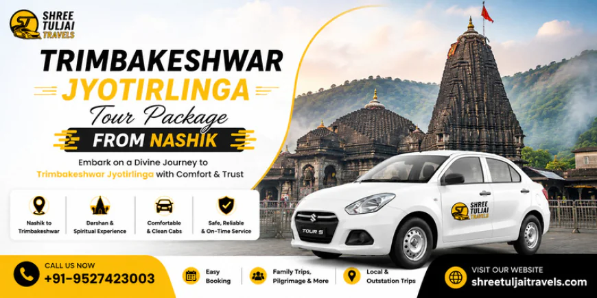 Trimbakeshwar Jyotirlinga Tour Package From Nashik | Spiritual Journey