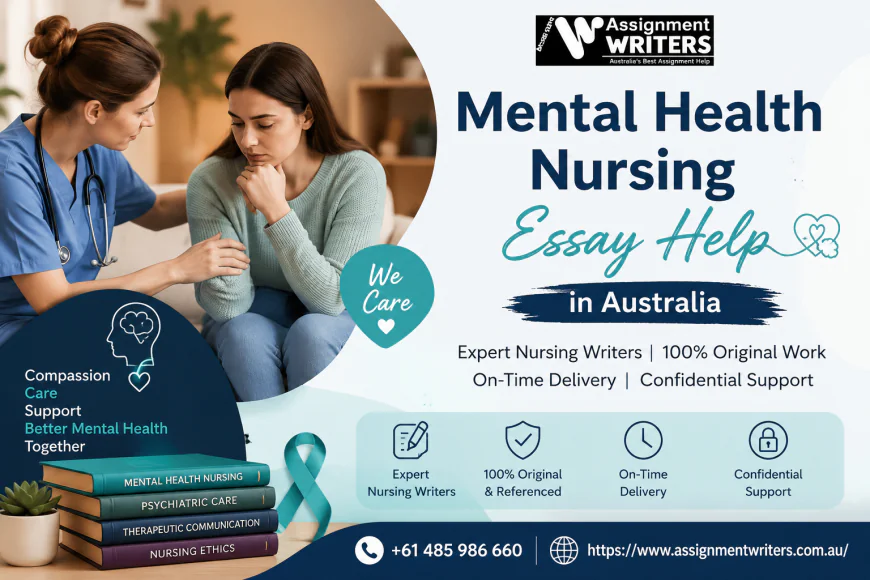 Mental Health Nursing Essay Help in Australia