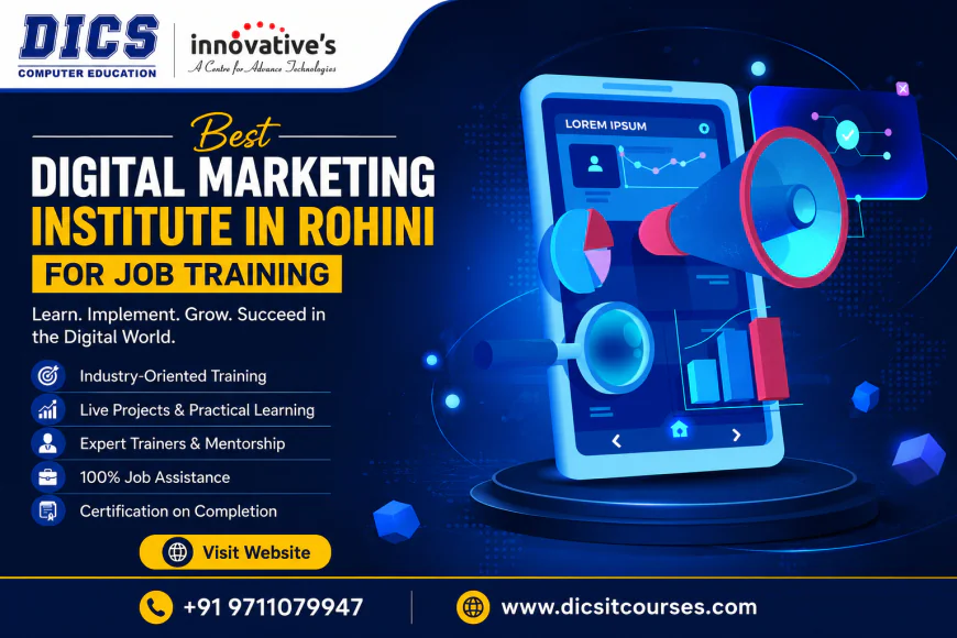 Best Digital Marketing Institute in Rohini for Job Training
