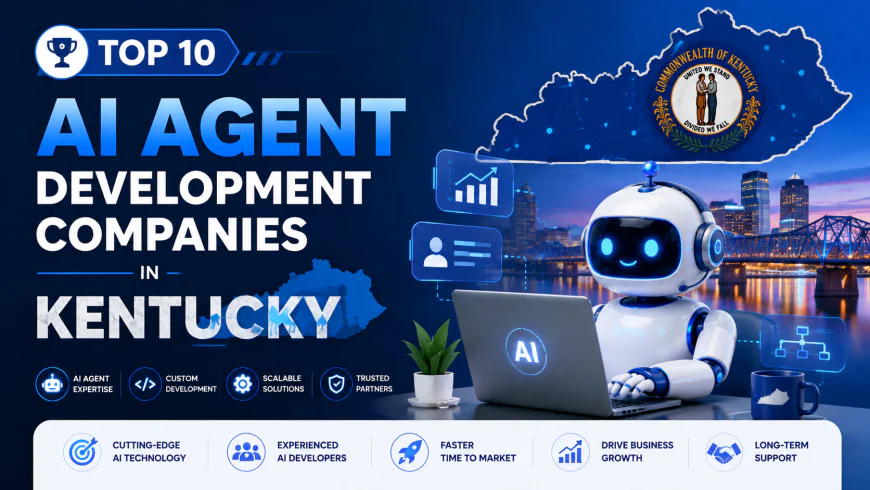 Top 10 AI Agent Development Companies in Kentucky
