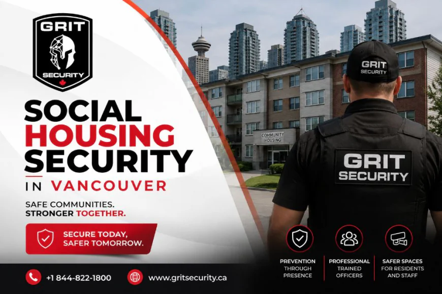 Enhancing Community Safety with Social Housing Security in Vancouver