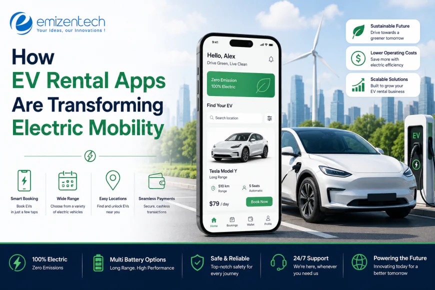 How EV Rental Apps Are Transforming Electric Mobility