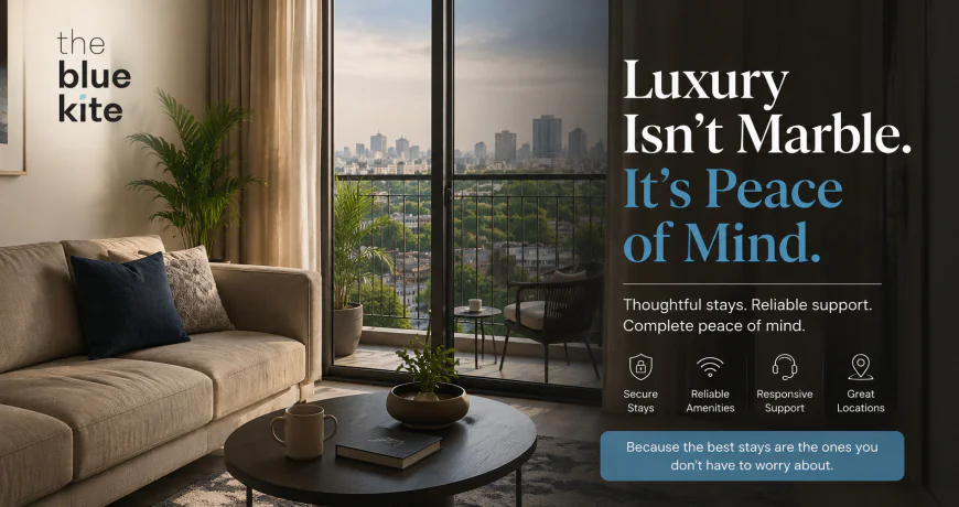 Luxury Isn't Marble. It's Peace of Mind.