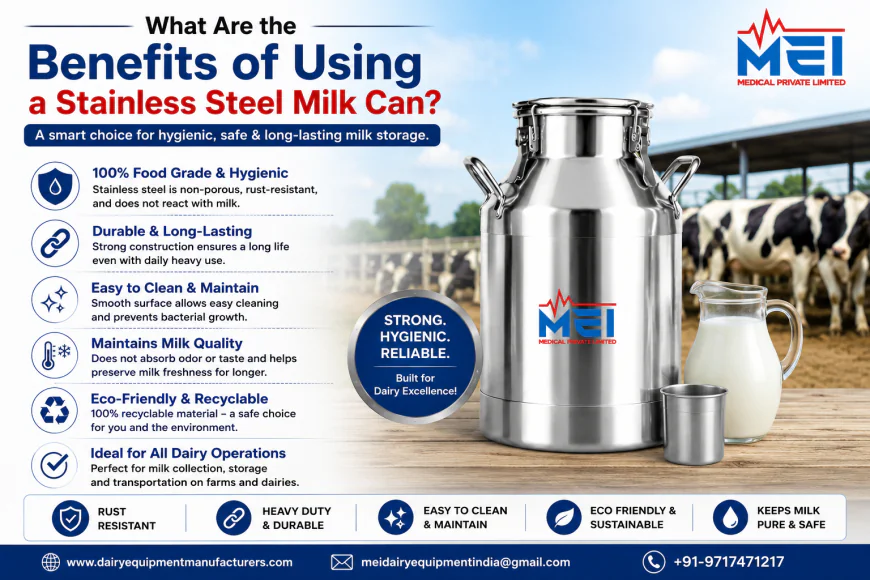 What Are the Benefits of Using a Stainless Steel Milk Can?
