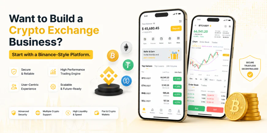 Want to Build a Crypto Exchange Business? Start with a Binance-Style Platform