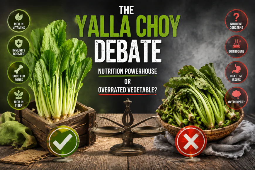 The Yalla Choy Debate: Nutrition Powerhouse or Overrated Vegetable?