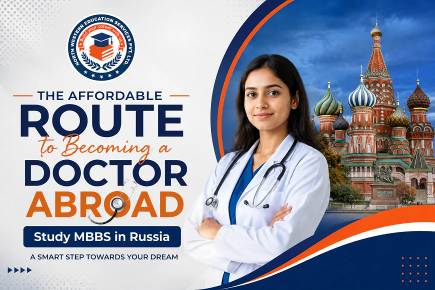 The Affordable Route to Becoming a Doctor Abroad