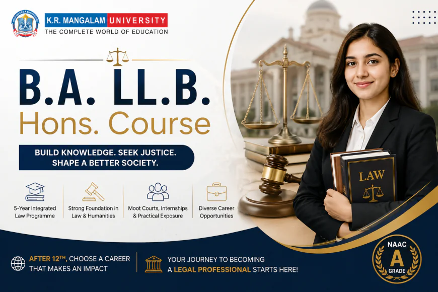 B.A. LL.B. Hons. Course After 12th: Admission Guide for Students