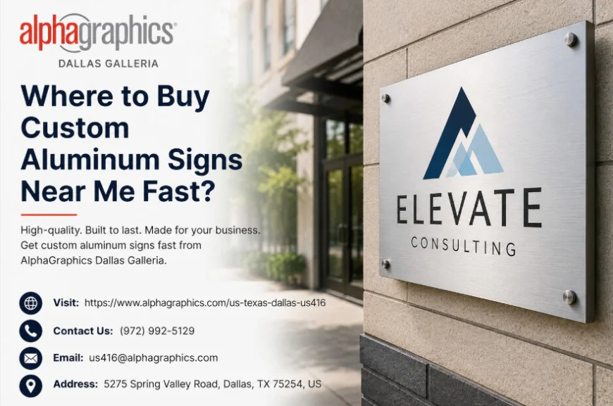 Where to Buy Custom Aluminum Signs Near Me Fast?