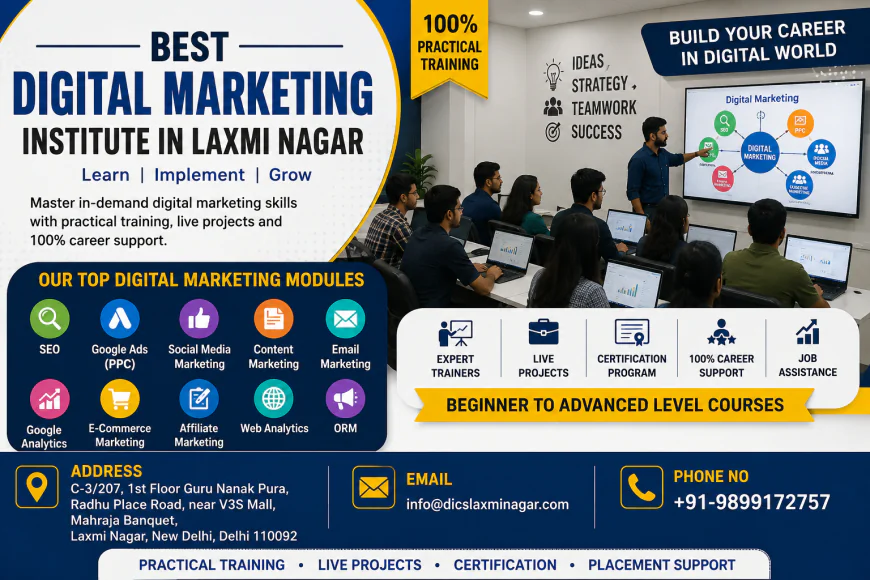 Best Digital Marketing Institute in Laxmi Nagar | DICS