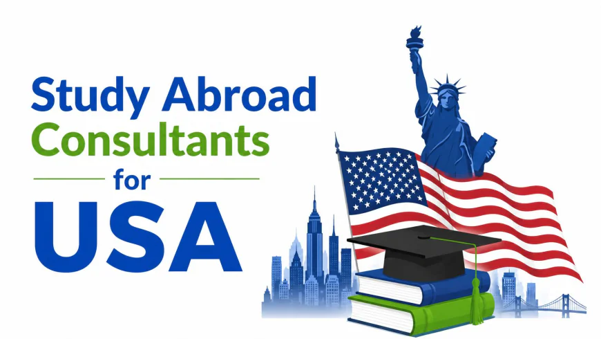 Study Abroad Consultants for USA: Your Guide to Studying in America