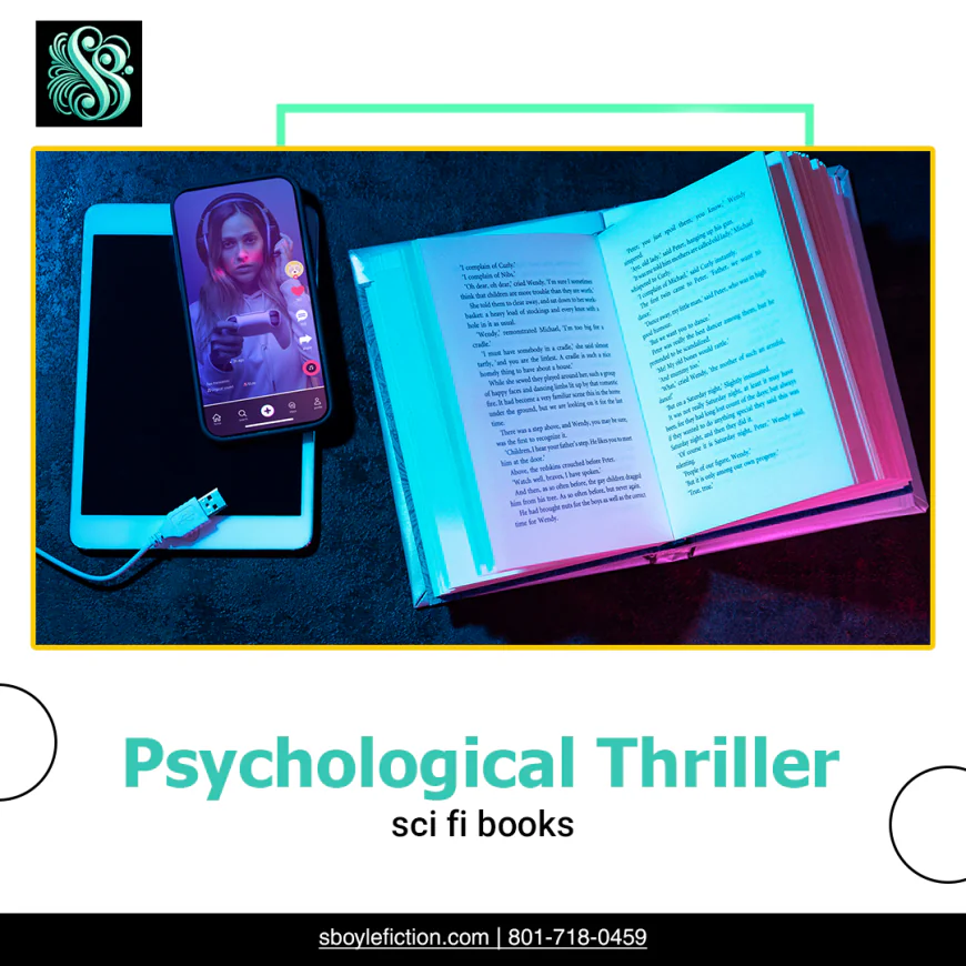 How Psychological Thriller Sci Fi Books Can Challenge Reality