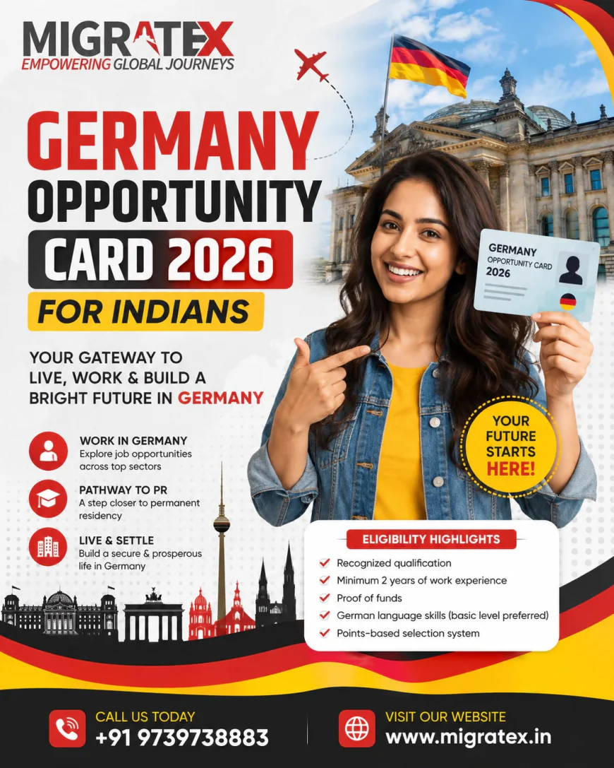 Germany Opportunity Card 2026 for Indians: Eligibility, Requirements, Cost and Step-by-Step Application Guide