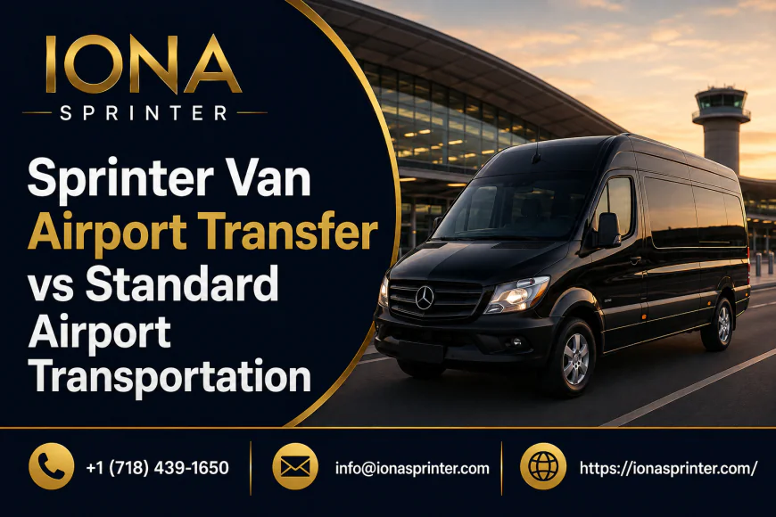 Sprinter Van Airport Transfer vs Standard Airport Transportation