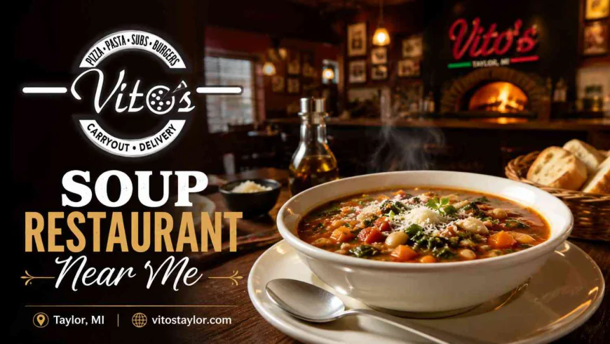 Find Delicious Comfort Food at Vito's Taylor: Soup, Salads, Pasta & Meat Trays