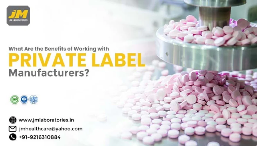 What Is Private Label Manufacturing and How Does It Work for Pharma Businesses?