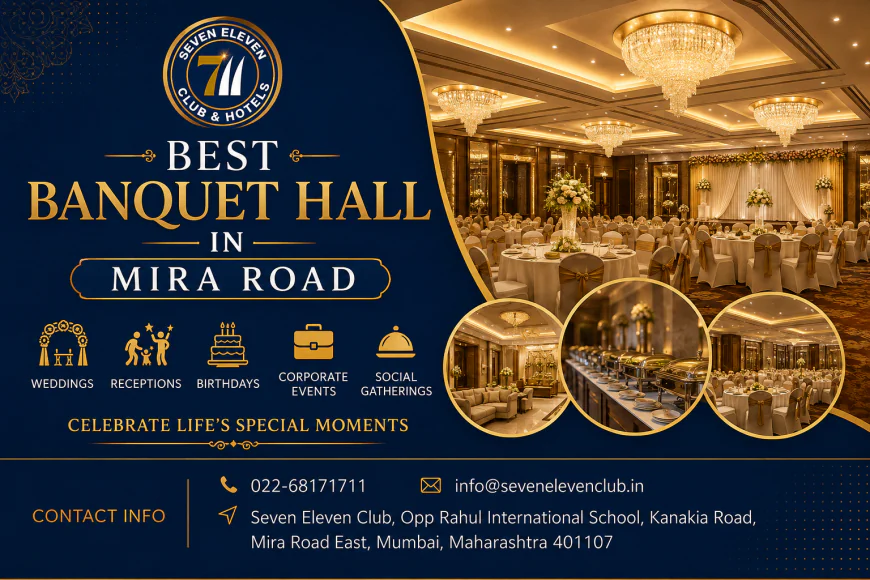 Plan Your Dream Celebration at the Best Banquet Hall Mira Road | Seven Eleven Club & Hotel