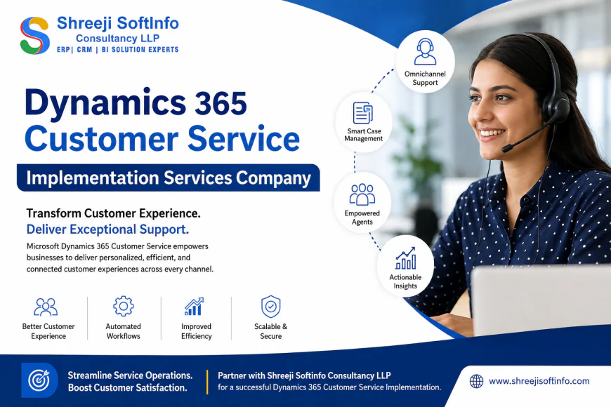 Dynamics 365 Customer Service Implementation Services Company