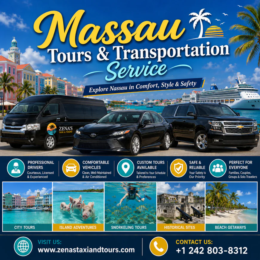 How to Choose the Right Nassau Tours & Transportation Service for Your Trip
