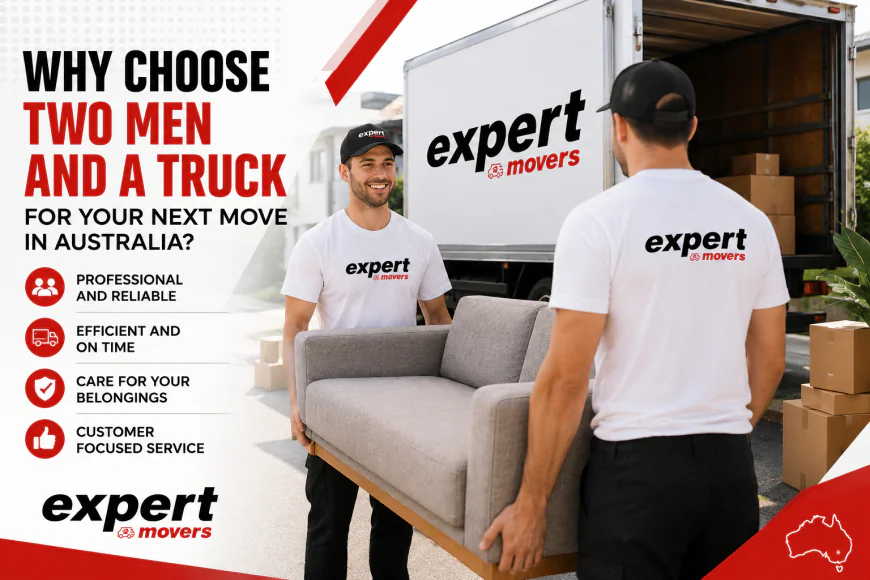 Why Choose Two Men and a Truck for Your Next Move in Australia?