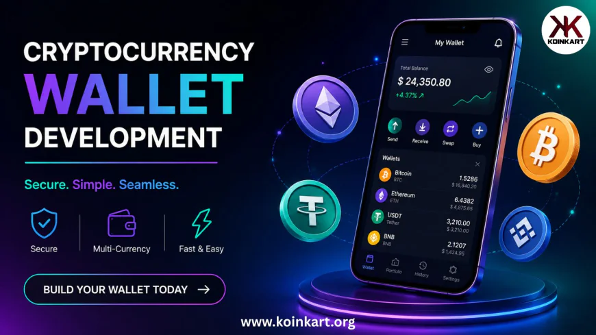 Why Multi-Chain and Smart Wallets Are Changing Cryptocurrency Wallet Development?
