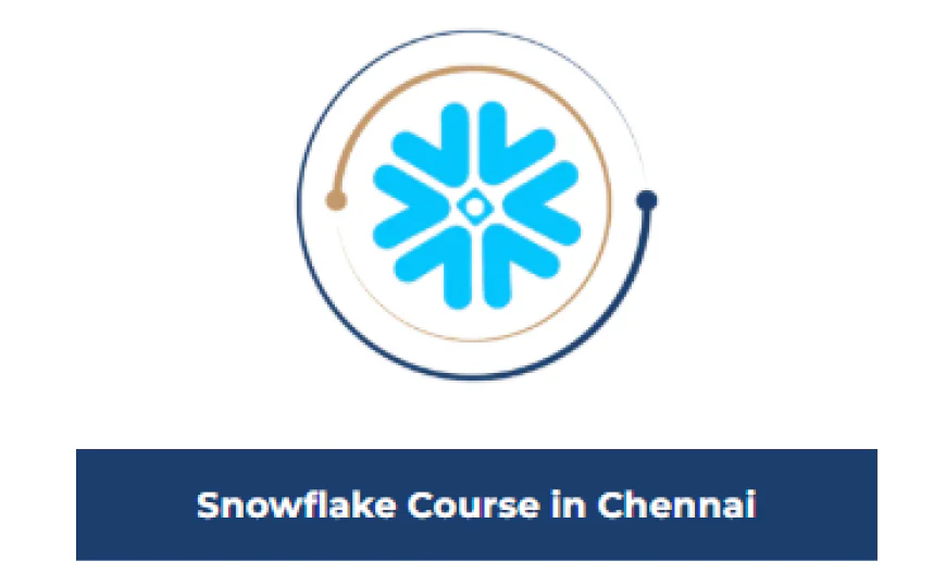 Best Snowflake Course Training in Chennai