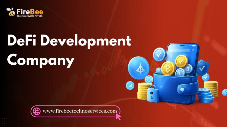 DeFi Development Company Guide to Smart Contracts and Protocol Architecture
