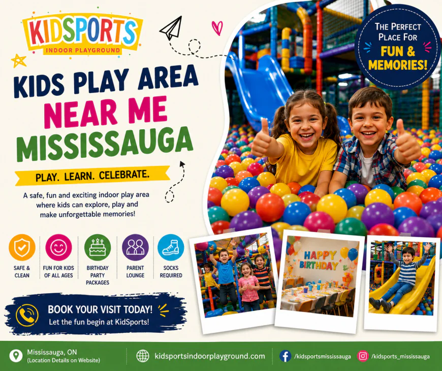 How to Choose the Right Kids’ Play Area in Brampton