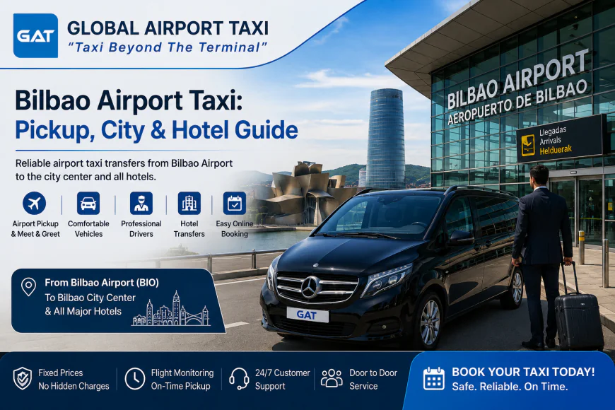 Bilbao Airport Taxi: Pickup, City & Hotel Guide