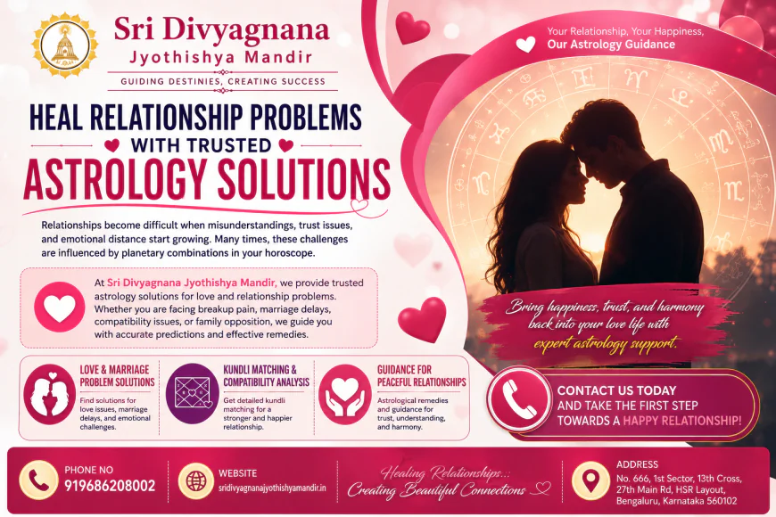 Love Relationship Problem Solution in Bangalore | Astrology