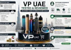 VP UAE Tested & Reviewed: An Honest Look at Products and Value