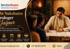 Finding the Right Nakshatra Astrologer in Jaipur